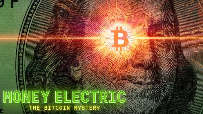 Money Electric: The Bitcoin Mystery